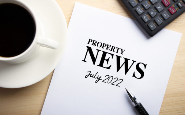 Property Market Update: July 2022